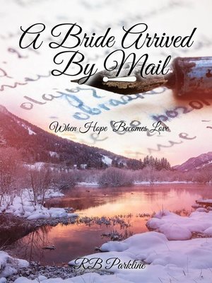 cover image of A Bride Arrived by Mail